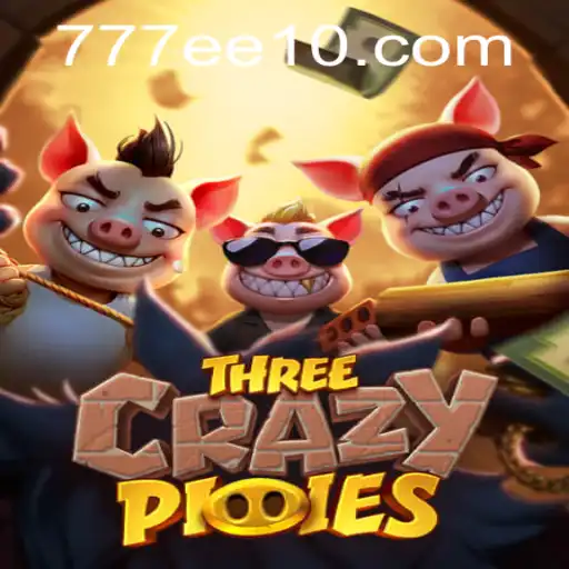 Descubra o Universo de ThreeCrazyPiggies e Oportunidades com 777EE.com
